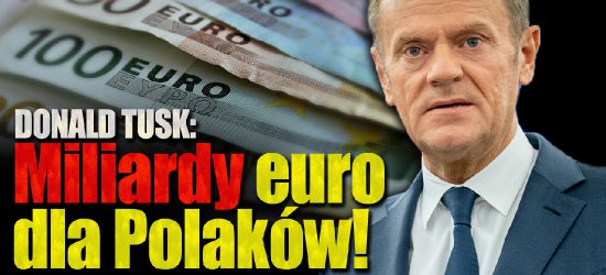 DONALD TUSK: MILIARDY euro nie trafiają do Polaków! To wina PiS (VIDEO)